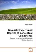 Linguistic Experts and Degrees of Conceptual Competence