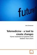 Telemedicine - a tool to create changes