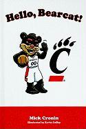 Hello, Bearcat!