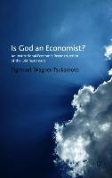 Is God an Economist?