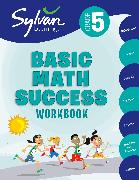 5th Grade Basic Math Success Workbook