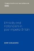 Ethnicity and Nationalism in Post-Imperial Britain