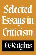 Selected Essays in Criticism