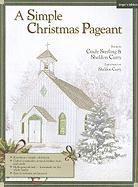 A Simple Christmas Pageant: Singer's Edition