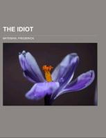 The Idiot, a novel in four parts