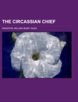 The Circassian Chief