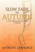 Slow Fade to Autumn