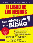 Guía inteligente de la Biblia: El libro de los hechos