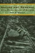 Nature and Renewal: Wild River Valley & Beyond