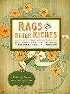 Rags and Other Riches