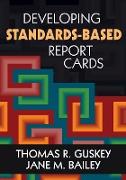 Developing Standards-Based Report Cards