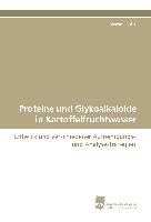 Proteine und Glykoalkaloide in Kartoffelfruchtwasser