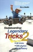 Skateboarding: Legendary Tricks 2