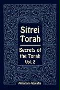 Sitrei Torah, Secrets of the Torah, Vol. 2