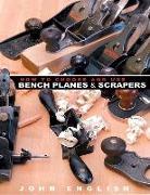 How to Choose and Use Bench Planes & Scrapers