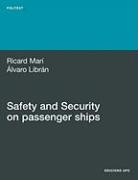 Safety and Security on Passenger Ships