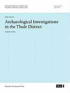 Archaeological Investigations in the Thule District. Analytical Part