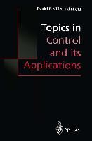 Topics in Control and Its Applications: A Tribute to Edward J. Davison