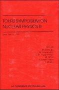 Tours Symposium on Nuclear Physics III