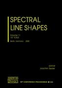 Spectral Line Shapes: Volume 11 - 15th Icsls, Berlin, Germany 10-14 July 2000