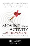 Moving from Activity to Achievement