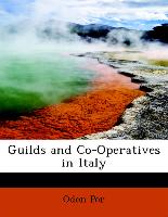 Guilds and Co-Operatives in Italy