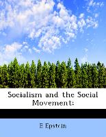 Socialism and the Social Movement