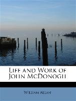 Life and Work of John McDonogh