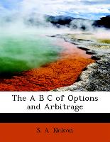 The A B C of Options and Arbitrage