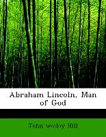 Abraham Lincoln, Man of God