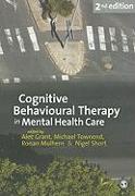 Cognitive Behavioural Therapy in Mental Health Care