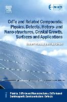 CdTe and Related Compounds, Physics, Defects, Hetero- and Nano-structures, Crystal Growth, Surfaces and Applications