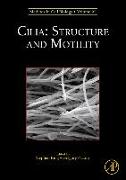 Cilia: Structure and Motility