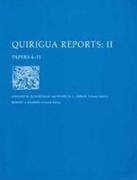 Quirigua Reports, Volume II