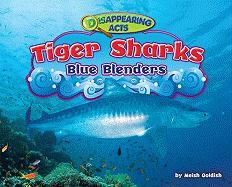 Tiger Sharks: Blue Blenders