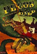 Pecos Bill, Colossal Cowboy: The Graphic Novel