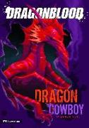 Dragonblood: Dragon Cowboy