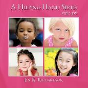 A Helping Hand Series