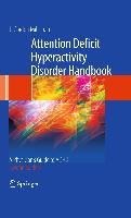 Attention Deficit Hyperactivity Disorder Handbook
