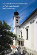 Geschichte der Benediktinerinnenabtei St. Walburg in Eichstätt von 1035 bis heute