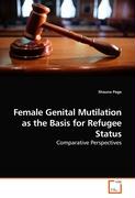 Female Genital Mutilation as the Basis for Refugee Status