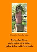 Denkmalgeschützte und erhaltenswerte Gräber in Bad Soden und in Neuenhain