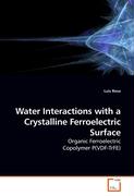 Water Interactions with a Crystalline Ferroelectric Surface