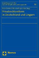 Privatrechtsreform in Deutschland und Ungarn