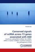 Conserved signals of ncRNA across 73 genes associated with ASD