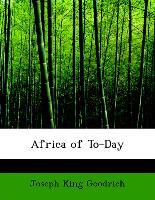 Africa of To-Day