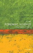 Forensic Science: A Very Short Introduction