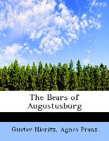 The Bears of Augustusburg