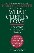 What Clients Love