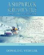 A Shipwreck Survivor's Tale